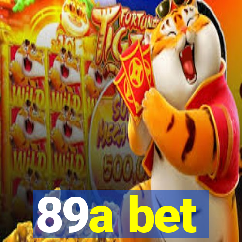 89a bet